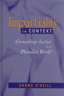 Cover of: Impartiality in context by Shane O'Neill