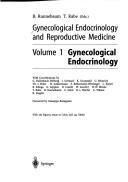 Cover of: Gynecological endocrinology and reproductive medicine