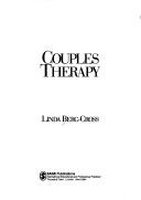 Cover of: Couples therapy by Linda Berg-Cross