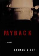Cover of: Payback: a novel
