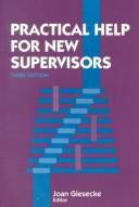 Cover of: Practical help for new supervisors