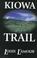 Cover of: Kiowa trail