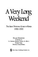 Cover of: A very long weekend by William Berebitsky