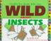 Cover of: Crafts for kids who are wild about insects