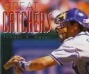 Great catchers by Tom Owens