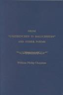 Cover of: From Unstretched in Baluchistan and other poems by William Philip Chapman