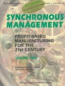 Cover of: Synchronous management | Mokshagundam L. Srikanth
