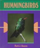 Cover of: Hummingbirds by Mark J. Rauzon