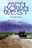 Cover of: Men down west | Kenneth Lincoln