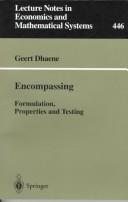 Cover of: Encompassing: formulation, properties and testing