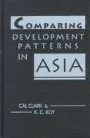 Cover of: Comparing development patterns in Asia