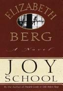 Cover of: Joy school by Elizabeth Berg