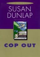 Cop out by Susan Dunlap
