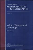 Cover of: Infinite-dimensional Lie groups by Hideki Omori