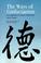 Cover of: The ways of Confucianism