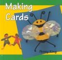 Making cards by Penny King