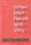 Cover of: When men revolt and why