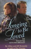 Longing to be loved by Kennedy, Allan