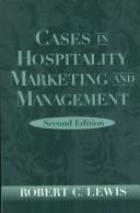 Cover of: Cases in hospitality marketing and management