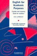 Cover of: English for academic purposes: a guide and resource book for teachers