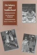 Cover of: On infancy and toddlerhood by David A. Freedman