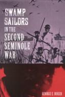 Cover of: Swamp sailors in the Second Seminole War by George E. Buker