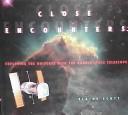 Cover of: Close encounters: exploring the universe with the Hubble Space Telescope