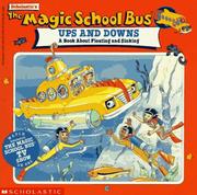 Cover of: Ups And Downs: A Book About Floating And Sinking (Magic School Bus TV Tie-Ins) by Mary Pope Osborne