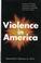 Cover of: Violence in America