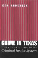 Cover of: Crime in Texas by Anderson, Ken