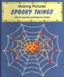 Spooky things by Penny King