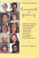 Cover of: Champions of equality by Laurie Lindop