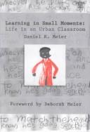 Learning in small moments by Daniel R. Meier
