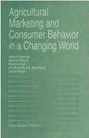 Cover of: Agricultural marketing and consumer behavior in a changing world