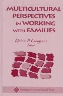 Cover of: Multicultural perspectives in working with families
