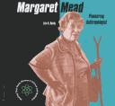 Cover of: Margaret Mead: pioneering anthropologist