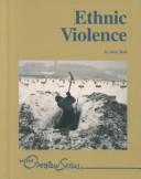 Cover of: Ethnic violence