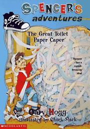 Cover of: The Great Toilet Paper Caper (Spencer's Adventures)