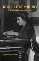 Cover of: Rosa Luxemburg by Stephen Eric Bronner