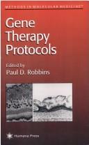 Cover of: Gene therapy protocols by Paul D. Robbins