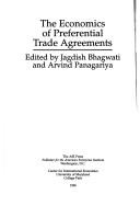 Cover of: The economics of preferential trade agreements by edited by Jagdish Bhagwati and Arvind Panagariya.
