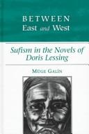 Cover of: Between East and West by Müge Galin