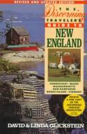 Cover of: The discerning traveler's guide to New England by David Glickstein, David Glickstein