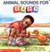 Cover of: Animal Sounds For Baby (revised) (What-a-Baby Series)