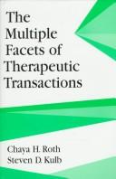 Cover of: The multiple facets of therapeutic transactions