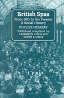 Cover of: British spas from 1815 to the present: a social history