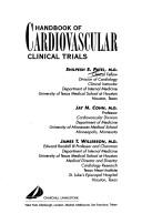 Handbook of cardiovascular clinical trials by Shilpesh S. Patel