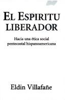 The liberating Spirit by Eldin Villafañe