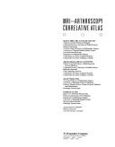 Cover of: MRI--arthroscopy correlative atlas