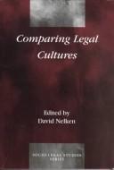 Cover of: Comparing legal cultures by edited by David Nelken.